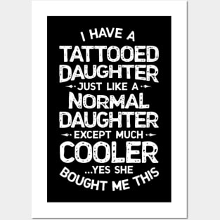 Tattooed Daughter - Tattoo Fathers Day Posters and Art